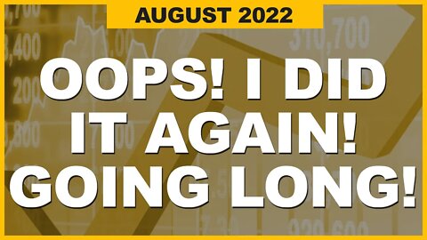 August 2022 Lifestyle Trading Update - Long Positions Saved the Month!