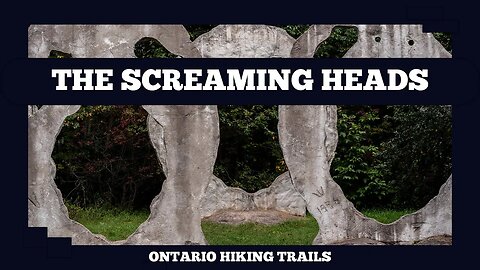 The Screaming Heads Near Burks Falls Ontario