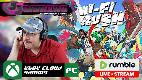 🔴 LGR2R - Xbox Cloud Gaming - Random Tuesday - Hi-Fi Rush