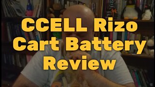 CCELL Rizo Cart Battery Review