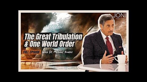 The Great Tribulation & One World Order: Signs the End Is Near with Dr. Michael Youssef