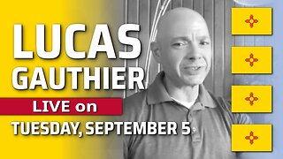 Lucas Gauthier - LIVE in Albuquerque - 5:30pm this Tuesday, September 5, 2023