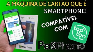 PagPhone, a máquina de cartão que é smartphone, para seu negócio!