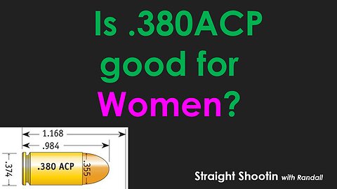 Is .380ACP good for Women?