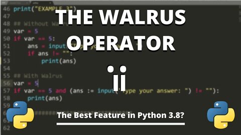 The Python Walrus Operator - New in Python 3.8