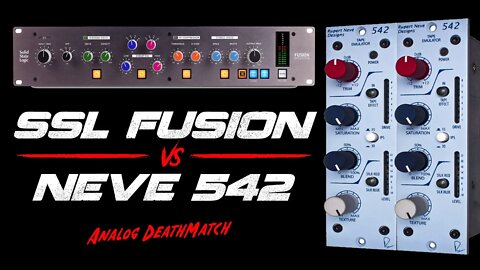 Neve 542 vs SSL Fusion: Mix & Mastering Analog Deathmatch