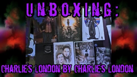 Unboxing: Charlie's London