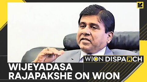 Sri Lanka elections | Wijeyadasa Rajapakshe on WION: 'People accepted me' | WION Dispatch | N-Now ✅