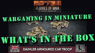 🔴 What's in the Box ☺ Flames of War 15mm WW2 UK Daimler & Dingo Scout Troop