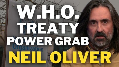 WHO Treaty Is A Power Grab | Neil Oliver