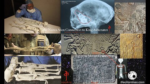 Mexican Congress ALIENS nazca alien mummies connection to King Akhenaten TheOrionLines.com