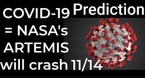 Prediction - COVID-19 = NASA's ARTEMIS will crash Nov 14