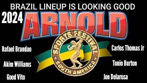 ARNOLD CLASSIC SOUTH AMERICA - BRAZIL SHOW LINEUP