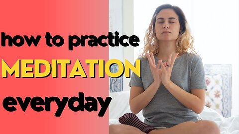 8 BENIFITS OF MEDITATION AND HOW TO DO MEDITATION EVERYDAY