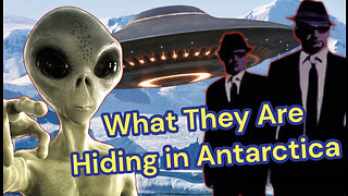 What The Goverment Is Hiding In Antarctica