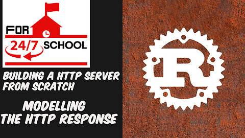 Building a HTTP Server From Scratch: Modelling the HTTP Response