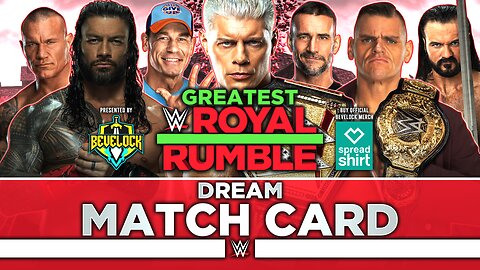 WWE Greatest Royal Rumble 2024 - Dream Match Card