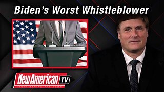 The New American TV | Biden’s Worst Whistleblower Nightmare Speaks Out