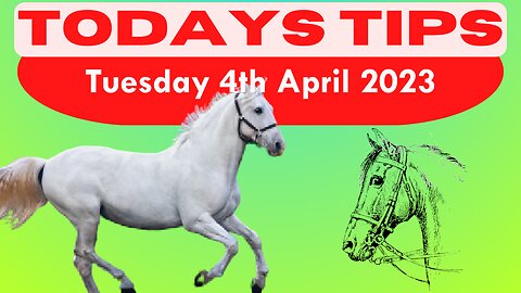 Tuesday 4th April 2023 Super 9 Free Horse Race Tips