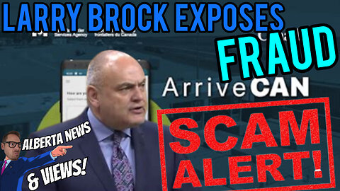 INCREDIBLE- Larry Brock goes BALLISTIC on ArriveCAN ghost contractor accused of fraud.