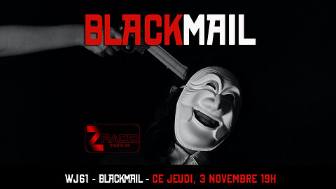 WJ61 - Blackmail