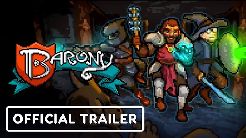 Barony - Official Nintendo Switch Gameplay Trailer