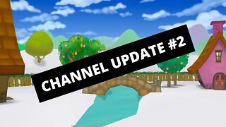 CHANNEL UPDATE #2: What You Should Expect in 2022