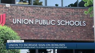 Union Public Schools increases sign-on bonuses