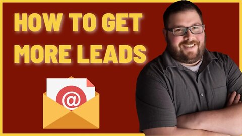 How to get more leads without spending more money