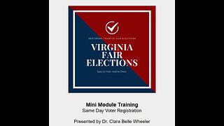 VFE: Same Day Voter Registration Training