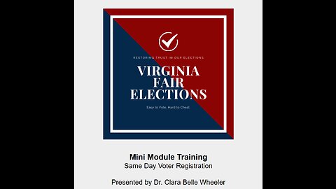 VFE: Same Day Voter Registration Training