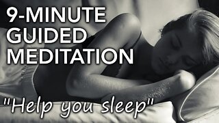 Short 9-minute guided meditation to help you fall asleep