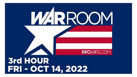 WAR ROOM [3 of 3] Friday 10/14/22 • CLAY CLARK - REAWAKEN AMERICA TOUR, News, Reports & Analysis