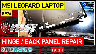 Revamp Your MSI GP76 Leopard_ Hinge, Backpanel, and Logo Replacement Tutorial - Part 1