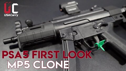 [FIRST LOOK] PSA5, An MP5 Clone with Derek Hicks, Lead Engineer