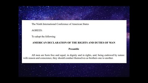 Excerpt: "American Declaration Of The Rights and Duties of Man"