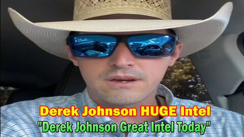 Derek Johnson HUGE Intel: "Derek Johnson Great Intel Today"