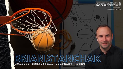 College Basketball Coaching Agent Brian Stanchak
