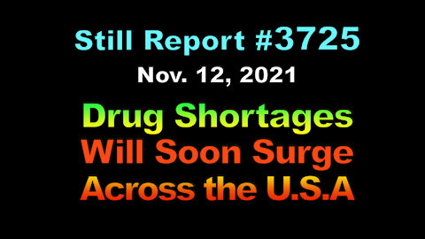 Drug Shortages Will Soon Surge Across The USA, 3725