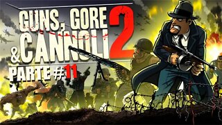 Guns Gore & Cannoli 2 - [Parte 11 - O Comandante Alemão] Dificuldade Impossível PT-BR 60Fps [HD]