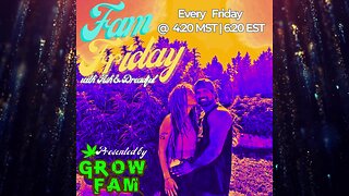 Official Grow Fam TV Launch Party