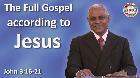 The Full Gospel According to Jesus - Ravi Chandran