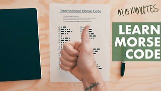 Learn Morse code in one munite