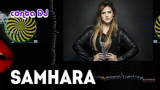 Conta DJ - Samhara