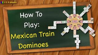 How to play Mexican Train Dominoes