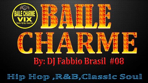 Baile Charme #08 By Fabbio Brasil