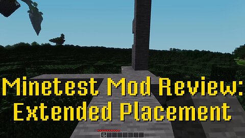 Minetest Mod Review: Extended Placement