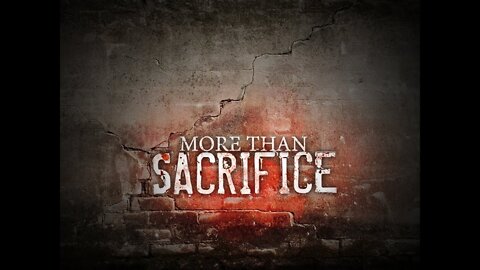 More Than Sacrifice - Ilya Parkhoytuk