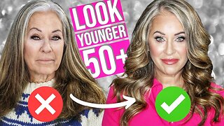 5 TIPS that will make you LOOK YOUNGER after 50!