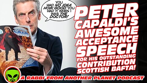 Doctor Who, Peter Capaldi’s AWESOME Acceptance Speech